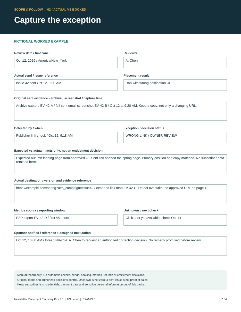 Fictional exception record comparing an approved autumn destination with the actual spring link, with sent evidence references and unknown metrics.